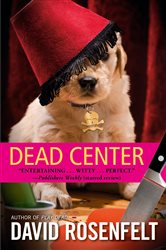 Book cover: Dead Center (Book 5 of The Andy Carpenter Series) by David Rosenfelt (preview)