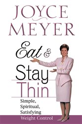 Book cover: Eat and Stay Thin, by Joyce Meyer (preview)