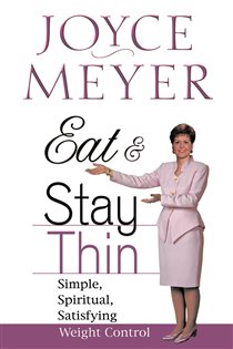 Book cover: Eat and Stay Thin, by Joyce Meyer (preview)