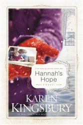 Book cover: Hannah's Hope, by Karen Kingsbury (preview)