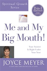 Book cover: Me and My Big Mouth!, by Joyce Meyer (preview)