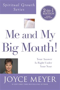 Book cover: Me and My Big Mouth!, by Joyce Meyer (preview)