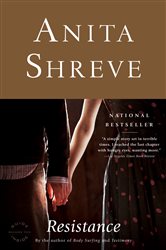 Book cover: Resistance, by Anita Shreve (preview)