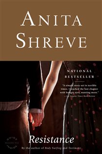 Book cover: Resistance, by Anita Shreve (preview)