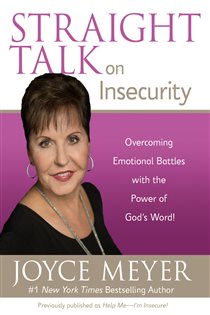 Book cover: Straight Talk on Insecurity, by Joyce Meyer (preview)