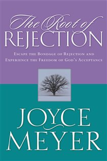 Book cover: The Root of Rejection, by Joyce Meyer (preview)