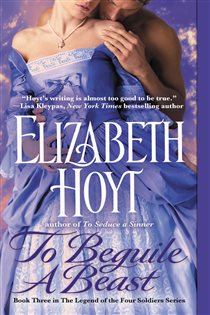 Book cover: To Beguile a Beast (Book 3 of The Legend of the Four Soldiers) by Elizabeth Hoyt (preview)