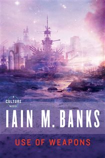 Book cover: Use of Weapons, by Iain M. Banks (preview)