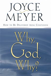 Book cover: Why, God, Why?, by Joyce Meyer (preview)
