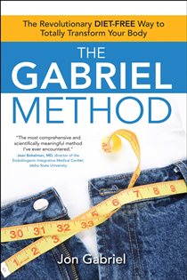 Book cover: The Gabriel Method, by Jon Gabriel (preview)