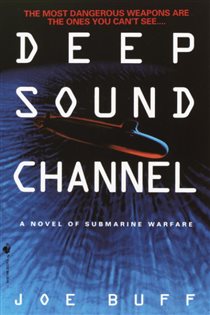 Book cover: Deep Sound Channel (Book 1 of Jeffrey Fuller) by Joe Buff (preview)