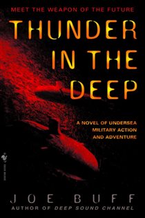 Book cover: Thunder in the Deep (Book 2 of Jeffrey Fuller) by Joe Buff (preview)