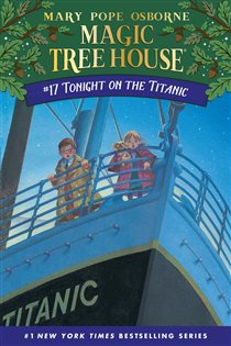 Book cover: Tonight on the Titanic (Book 17 of Magic Tree House) by Mary Pope Osborne (preview)