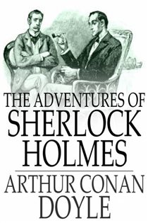 Book cover: The Adventures of Sherlock Holmes, by Sir Arthur Conan Doyle (preview)