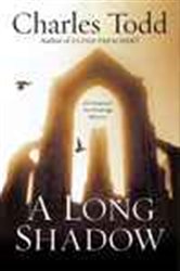 Book cover: A Long Shadow (Book 8 of Inspector Ian Rutledge Mysteries) by Charles Todd (preview)