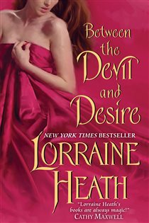 Book cover: Between the Devil and Desire (Book 2 of Scoundrels of St. James) by Lorraine Heath (preview)