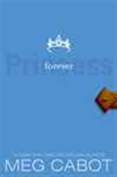 Book cover: The Princess Diaries, Volume X: Forever Princess (Book 10 of Princess Diaries) by Meg Cabot (preview)