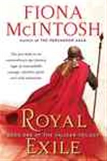 Book cover: Royal Exile (Book 1 of Valisar) by Fiona McIntosh (preview)