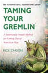 Book cover: Taming Your Gremlin (Revised Edition), by Rick Carson (preview)
