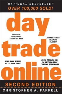 Book cover: Day Trade Online, by Christopher A. Farrell (preview)