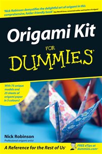 Book cover: Origami Kit For Dummies, by Nick Robinson (preview)