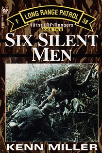 Book cover: Six Silent Men, Book Two (Book 2 of 101st LRP Rangers) by Kenn Miller (preview)