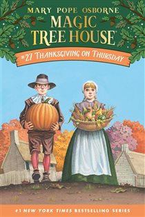Book cover: Thanksgiving on Thursday (Book 27 of Magic Tree House) by Mary Pope Osborne (preview)