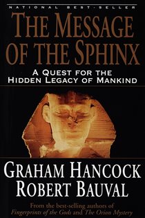 Book cover: The Message of the Sphinx, by Graham Hancock (preview)