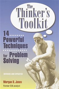 Book cover: The Thinker's Toolkit, by Morgan D. Jones (preview)