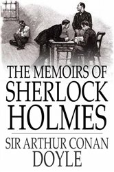 Book cover: The Memoirs of Sherlock Holmes, by Sir Arthur Conan Doyle (preview)