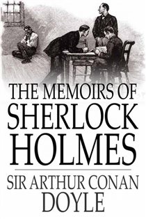Book cover: The Memoirs of Sherlock Holmes, by Sir Arthur Conan Doyle (preview)