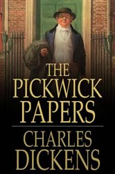 Book cover: The Pickwick Papers, by Charles Dickens (preview)