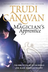 Book cover: The Magician's Apprentice, by Trudi Canavan (preview)