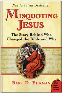 Book cover: Misquoting Jesus, by Bart D. Ehrman (preview)
