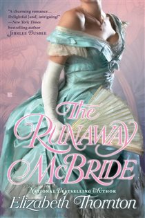 Book cover: The Runaway McBride (Book 1 of A Seers of Grampian Novel) by Elizabeth Thornton (preview)