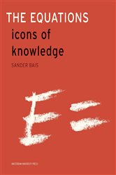 The Equations: Icons of knowledge