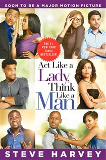 Book cover: Act Like a Lady, Think Like a Man, by Steve Harvey (preview)