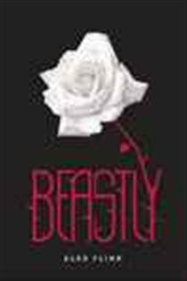 Book cover: Beastly (Book 1 of Kendra Chronicles) by Alex Flinn (preview)