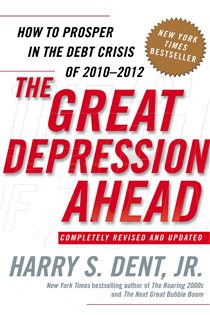 Book cover: The Great Depression Ahead, by Harry S. Dent (preview)