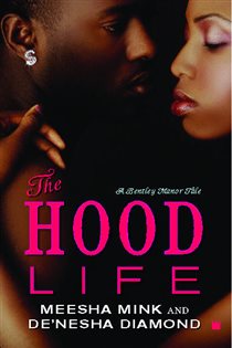 Book cover: The Hood Life, by Meesha Mink (preview)