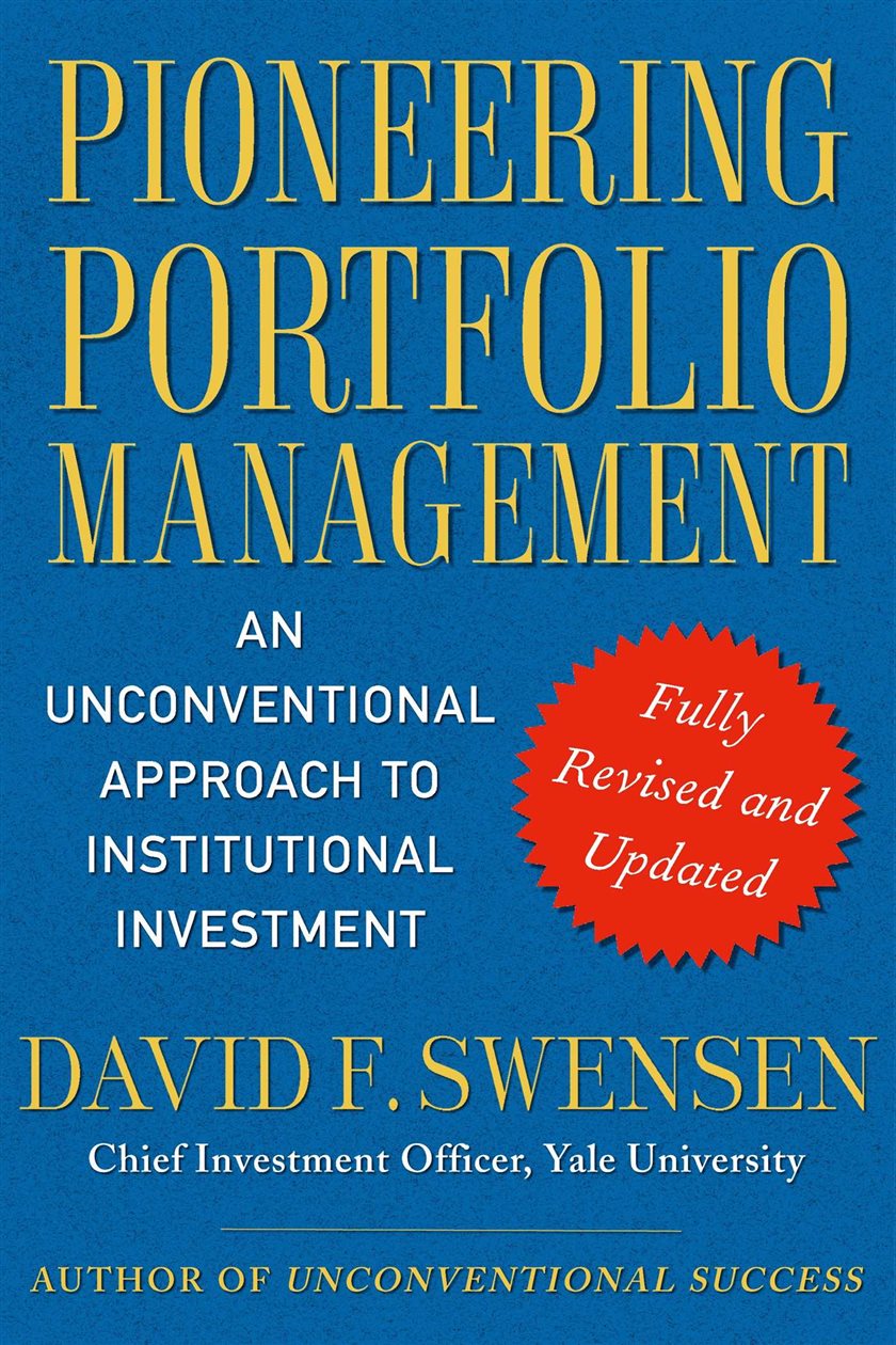 Pioneering Portfolio Management by David F. Swensen (ebook)