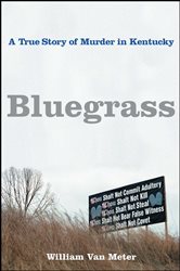 Book cover: Bluegrass, by William Van Meter (preview)