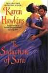 Book cover: The Seduction of Sara, by Karen Hawkins (preview)