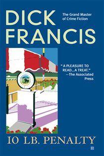 Book cover: 10 lb Penalty, by Dick Francis (preview)