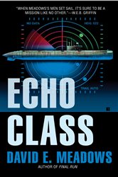 Book cover: Echo Class (Book 2 of Final Run) by David E. Meadows (preview)