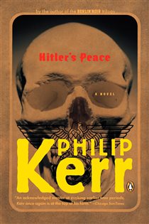 Book cover: Hitler's Peace, by Philip Kerr (preview)