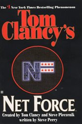 Book cover: Tom Clancy's Net Force (Book 1 of Tom Clancy's Net Force) by Tom Clancy (preview)