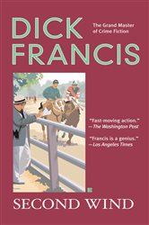 Book cover: Second Wind, by Dick Francis (preview)