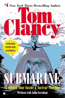 Book cover: Submarine (Book 1 of Tom Clancy's Military Referenc) by Tom Clancy (preview)