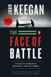 Book cover: The Face of Battle, by John Keegan (preview)